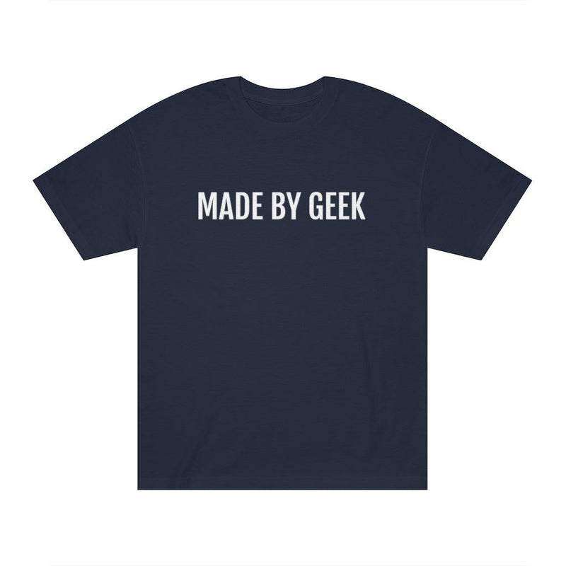 Geek Paris MADE BY GEEK Unisex Classic T-Shirt - Geek Store